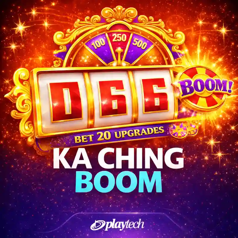 Ka Ching Boom